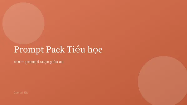 Bộ 200 prompt ChatGPT cho giáo viên Tiểu học